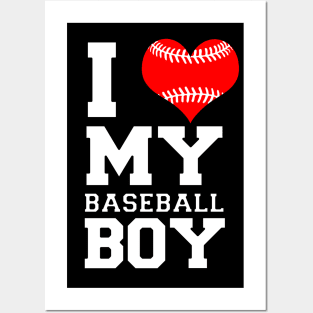 I Love My Baseball Boy Posters and Art